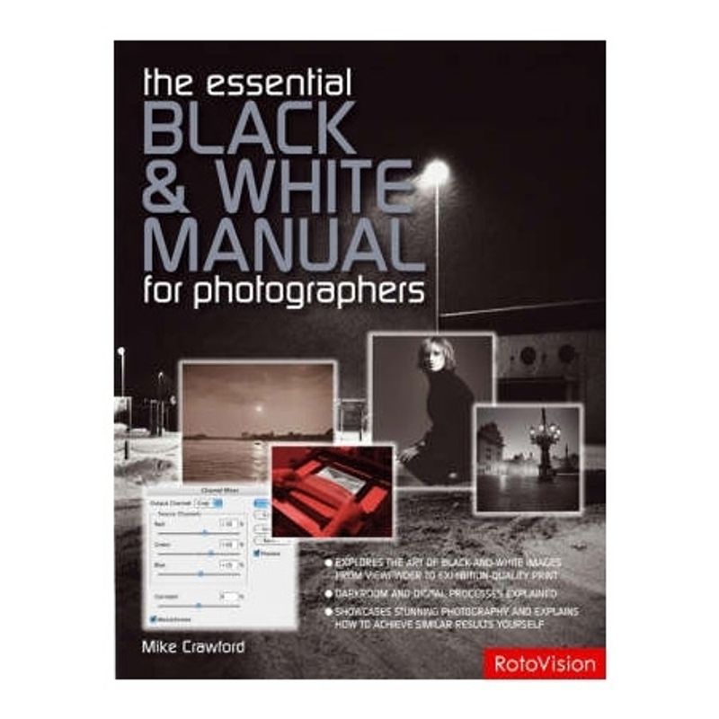 the-essential-black-and-white-manual-for-photographers-21593