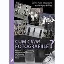 Cum citim fotografiile