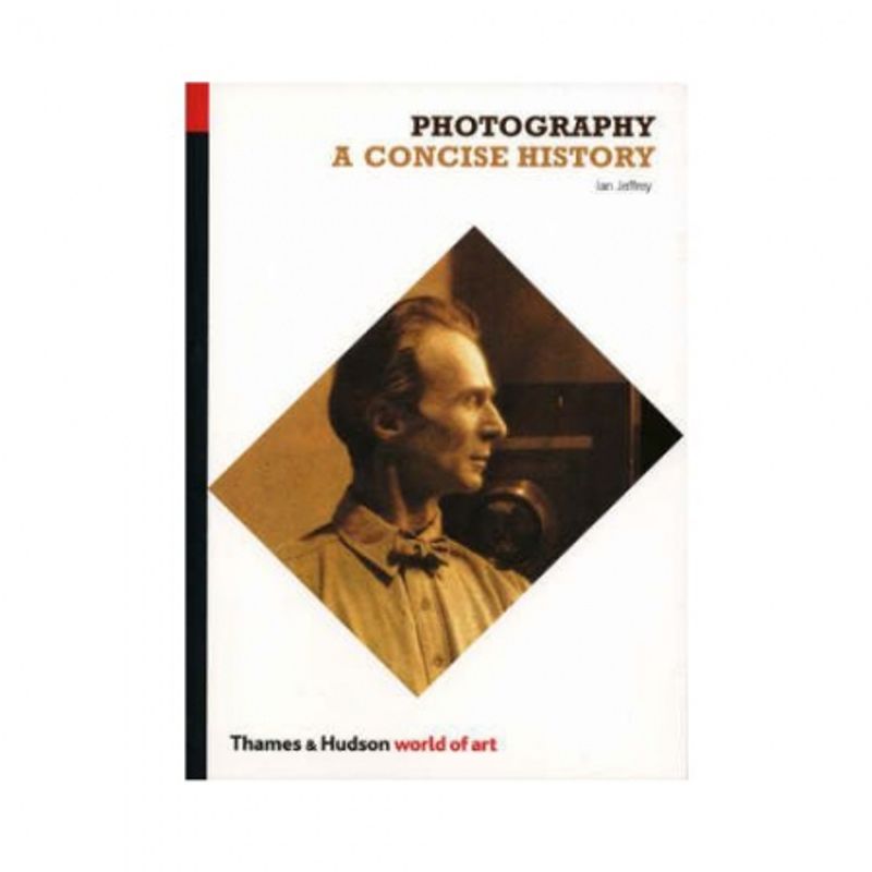 photography-a-concise-history-ian-jeffrey-28486