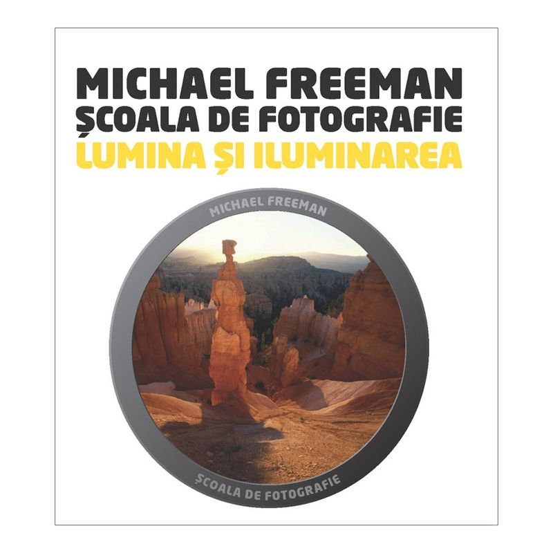 scoala-de-fotografie--lumina-si-iluminare-michael-freeman---catherine-quinn-39836-848