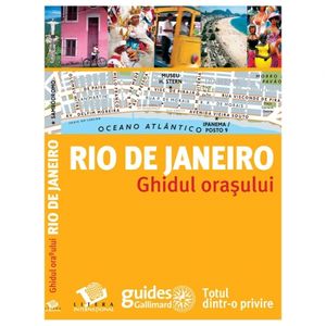 Rio de Janeiro - Ghidul orasului