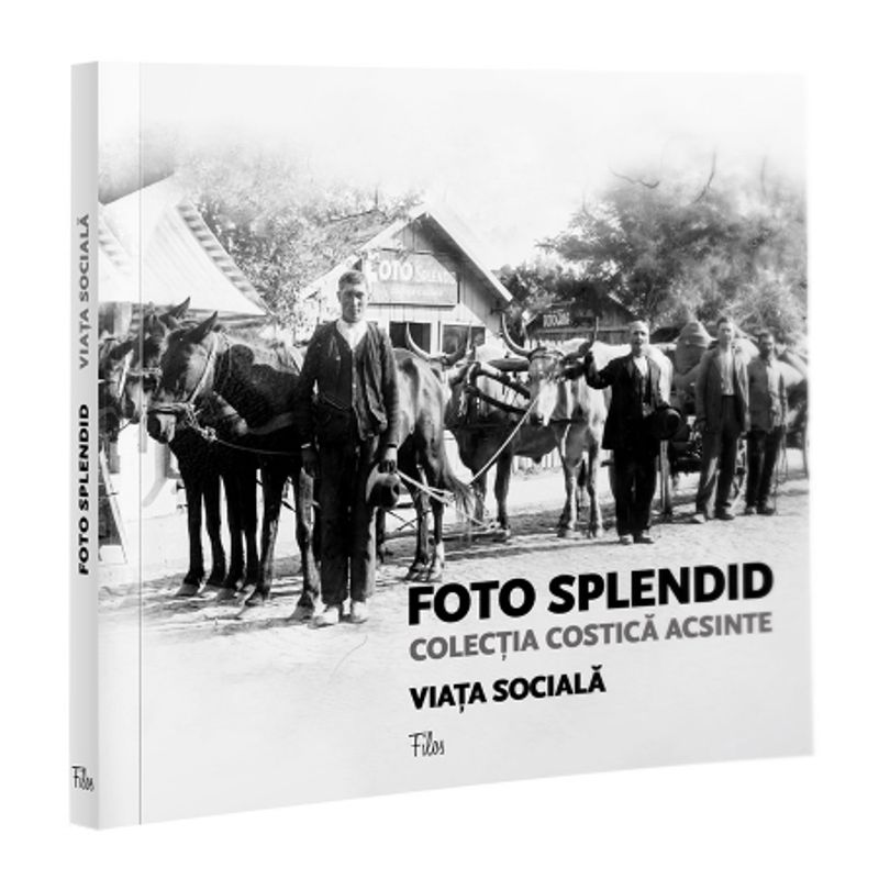 foto-splendid--colectia-costica-acsinte-vol--i-viata-sociala-42740-70