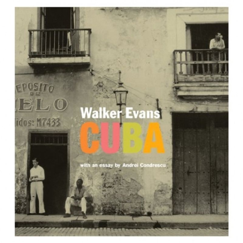 walker-evans-cuba-cu-un-eseu-de-andrei-codrescu-27095