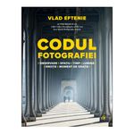 Codul-fotografiei---de-Vlad-Eftenie